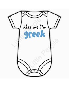 Kiss Me I'm Greek 3-6mnths Baby Grow Suit